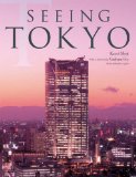 Seeing Tokyo by Kaori Shoji and Graham Fry